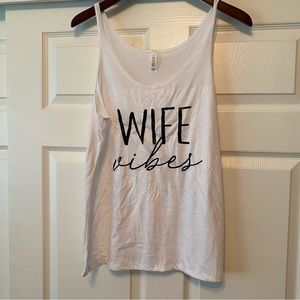 Wife Vibes Tank